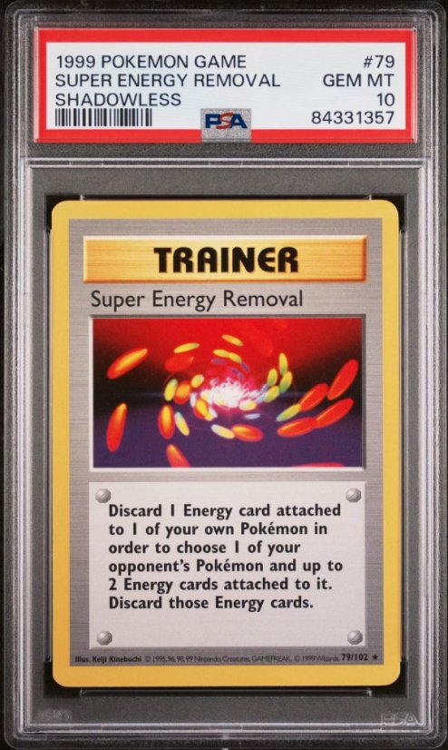Super Energy Removal SHADOWLESS 79/102 PSA 10