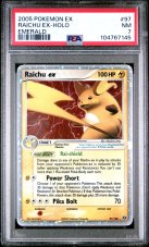 Raichu ex 97/106 PSA 7