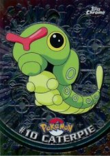 Topps Chrome - Caterpie 10