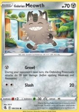 Galarian Meowth (FST 180) - NM