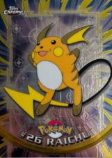 Topps Chrome - Raichu 26