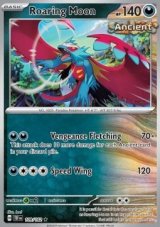 Roaring Moon Holo/Reverse holo (TEF 109)