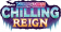 Sword & Shield — Chilling Reign